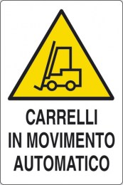 cartello carrelli in movimento automatico 