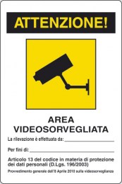 cartello attenzione! area videosorvegliata 