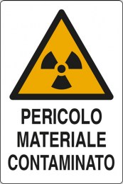 cartello pericolo materiale contaminato 